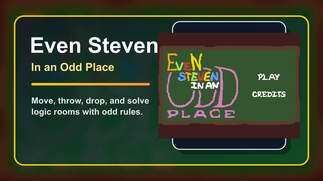 Play Even Steven: In an Odd Place - Free Online Puzzle Game